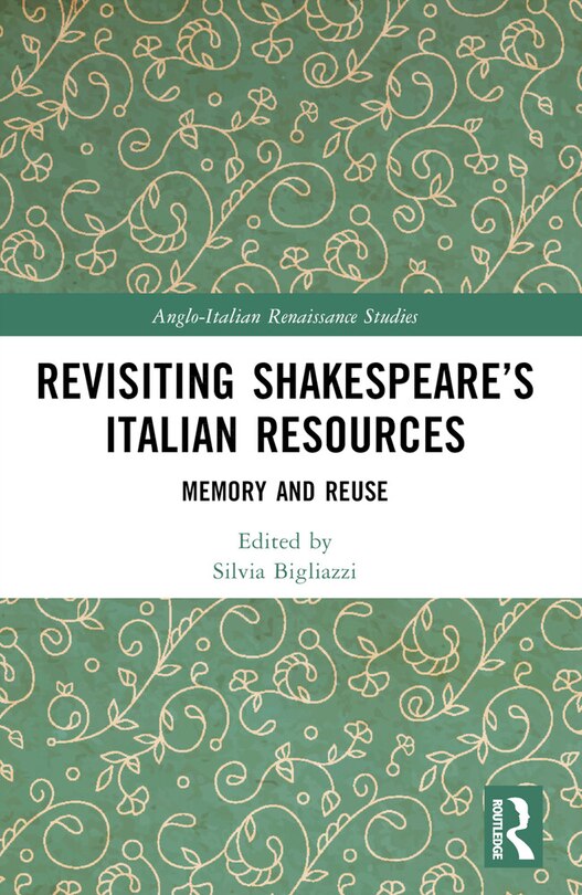 Couverture_Revisiting Shakespeare's Italian Resources