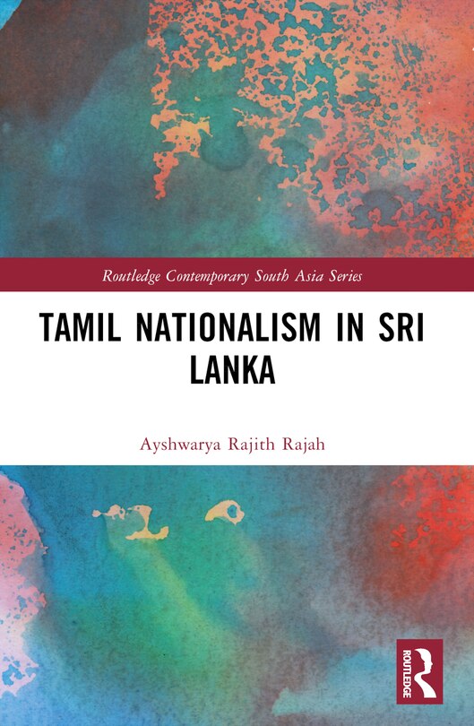 Front cover_Tamil Nationalism in Sri Lanka