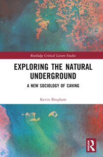 Front cover_Exploring the Natural Underground