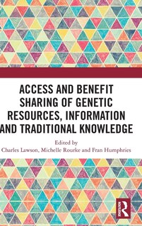 Couverture_Access and Benefit Sharing of Genetic Resources, Information and Traditional Knowledge