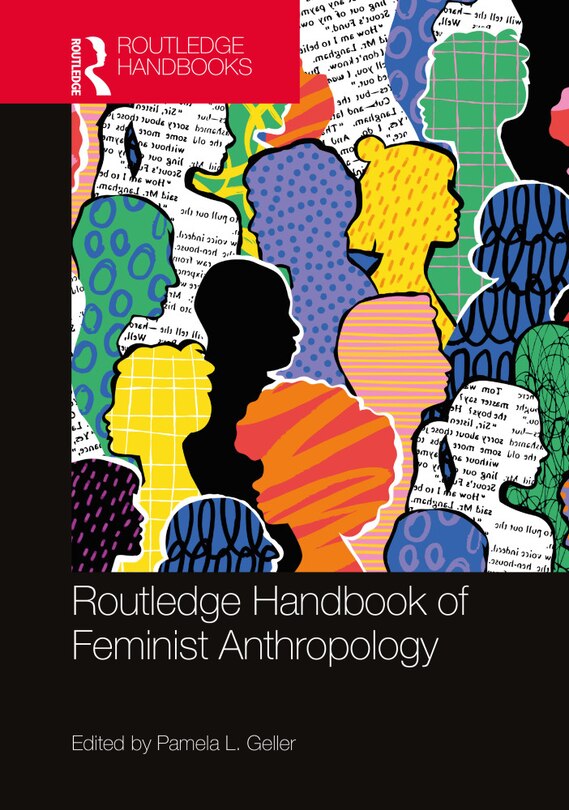 Front cover_The Routledge Handbook of Feminist Anthropology