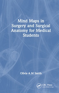 Front cover_Mind Maps in Surgery and Surgical Anatomy for Medical Students