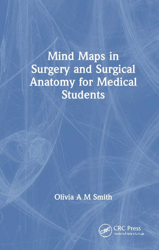 Front cover_Mind Maps in Surgery and Surgical Anatomy for Medical Students