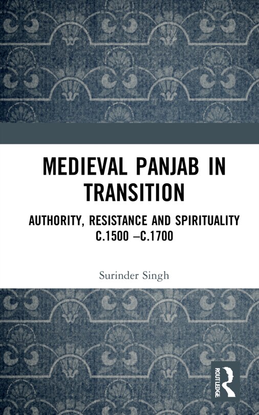 Front cover_Medieval Panjab in Transition