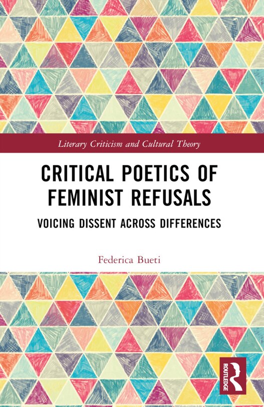 Front cover_Critical Poetics of Feminist Refusals