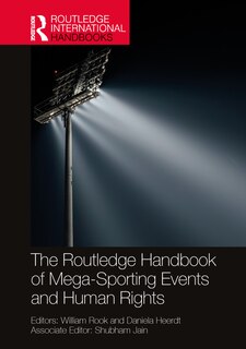 Front cover_The Routledge Handbook of Mega-Sporting Events and Human Rights