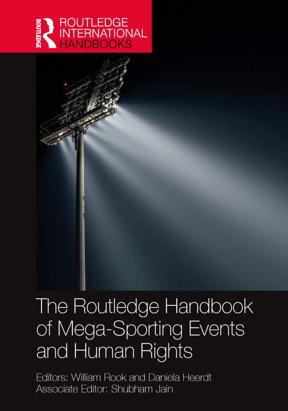 Front cover_The Routledge Handbook of Mega-Sporting Events and Human Rights