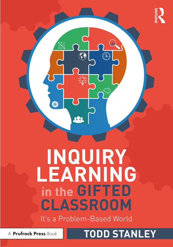 Front cover_Inquiry Learning in the Gifted Classroom