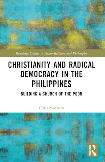 Front cover_Christianity and Radical Democracy in the Philippines