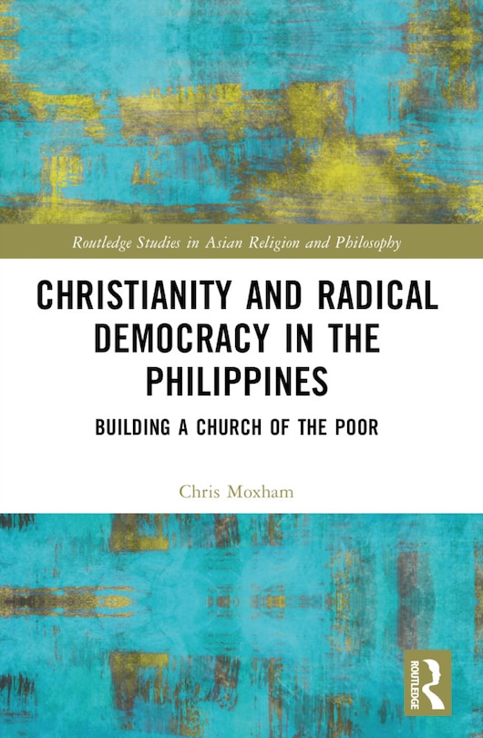 Front cover_Christianity and Radical Democracy in the Philippines