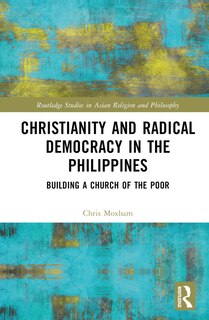 Front cover_Christianity and Radical Democracy in the Philippines