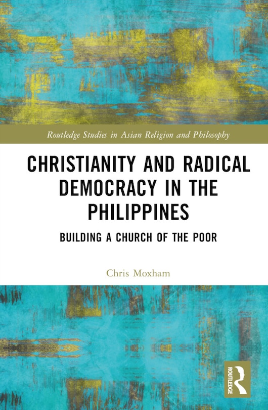 Front cover_Christianity and Radical Democracy in the Philippines