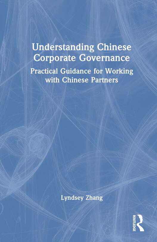 Front cover_Understanding Chinese Corporate Governance