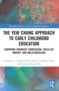 Couverture_The Yew Chung Approach to Early Childhood Education