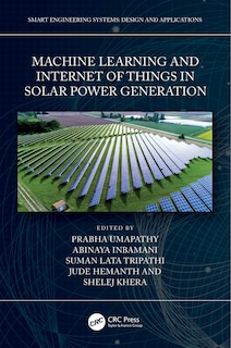 Front cover_Machine Learning and the Internet of Things in Solar Power Generation