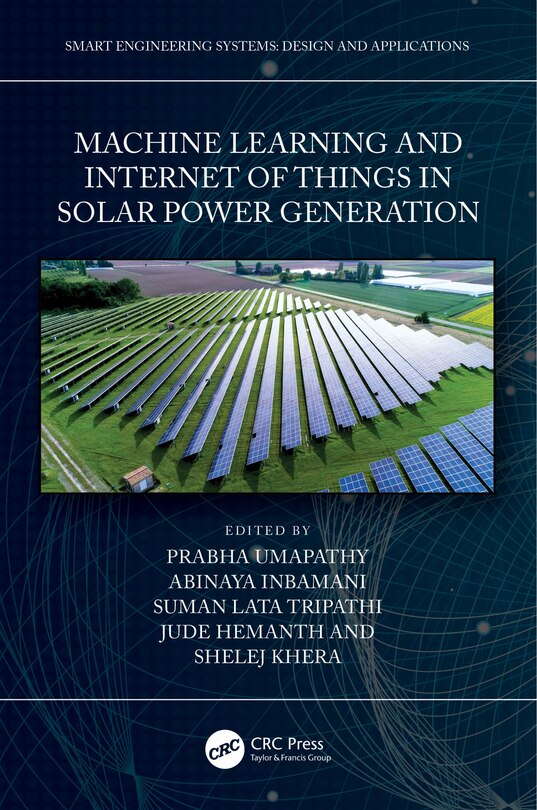 Front cover_Machine Learning and the Internet of Things in Solar Power Generation