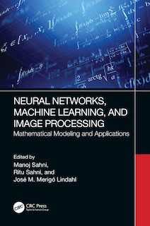 Front cover_Neural Networks, Machine Learning, and Image Processing
