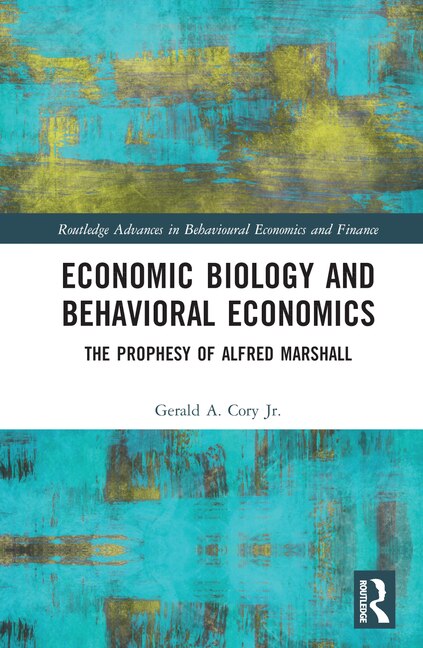 Couverture_Economic Biology and Behavioral Economics