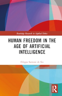 Front cover_Human Freedom in the Age of AI