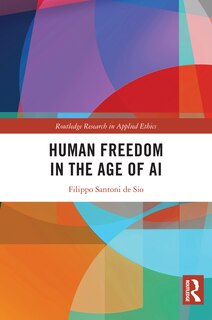 Front cover_Human Freedom in the Age of AI