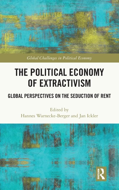 Front cover_The Political Economy of Extractivism