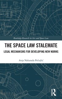 Front cover_The Space Law Stalemate