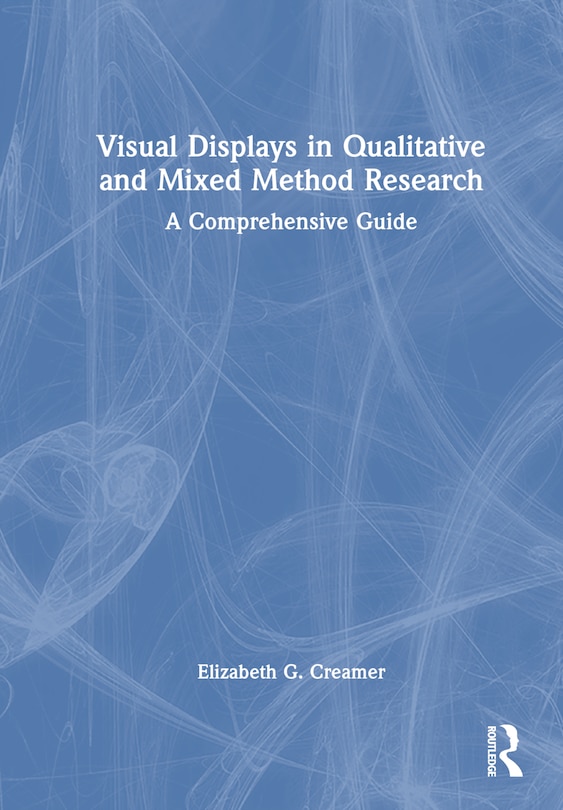 Front cover_Visual Displays in Qualitative and Mixed Method Research