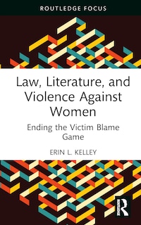 Front cover_Law, Literature, and Violence Against Women