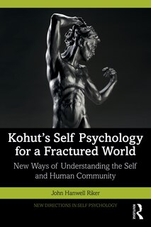 Couverture_Kohut's Self Psychology for a Fractured World