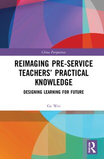 Couverture_Reimaging Pre-Service Teachers' Practical Knowledge