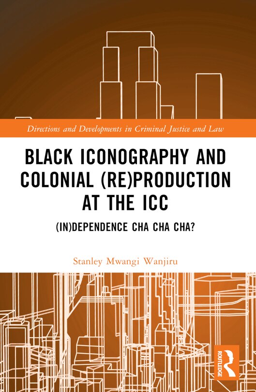 Couverture_Black Iconography and Colonial (re)production at the ICC