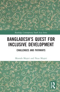 Front cover_Bangladesh's Quest for Inclusive Development