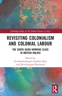 Front cover_Revisiting Colonialism and Colonial Labour
