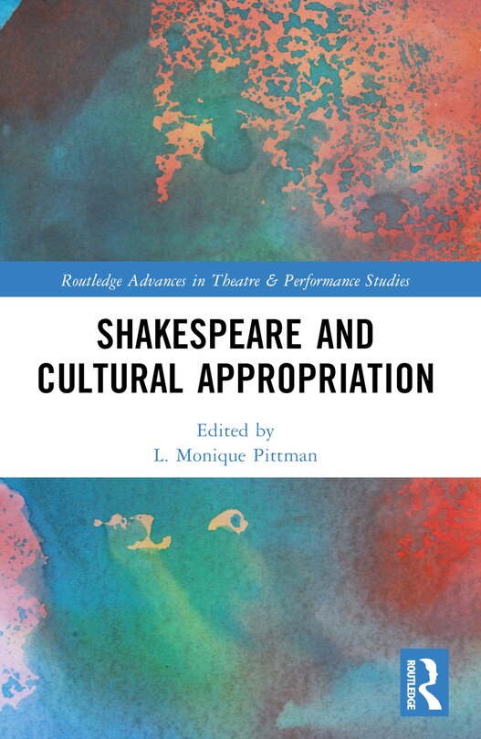 Front cover_Shakespeare and Cultural Appropriation