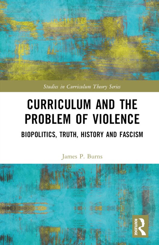 Couverture_Curriculum and the Problem of Violence