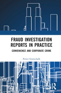 Front cover_Fraud Investigation Reports in Practice