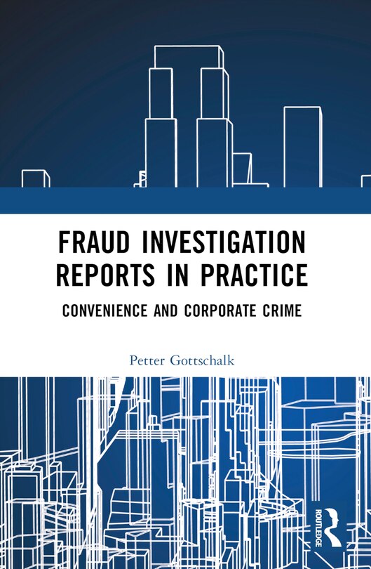 Front cover_Fraud Investigation Reports in Practice