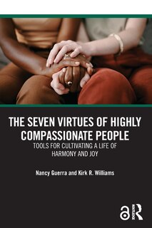 Front cover_The Seven Virtues of Highly Compassionate People