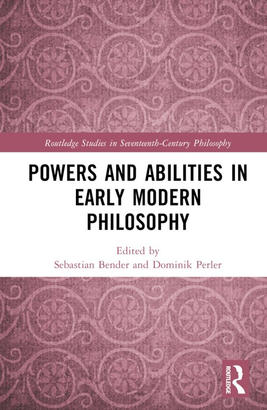 Front cover_Powers and Abilities in Early Modern Philosophy