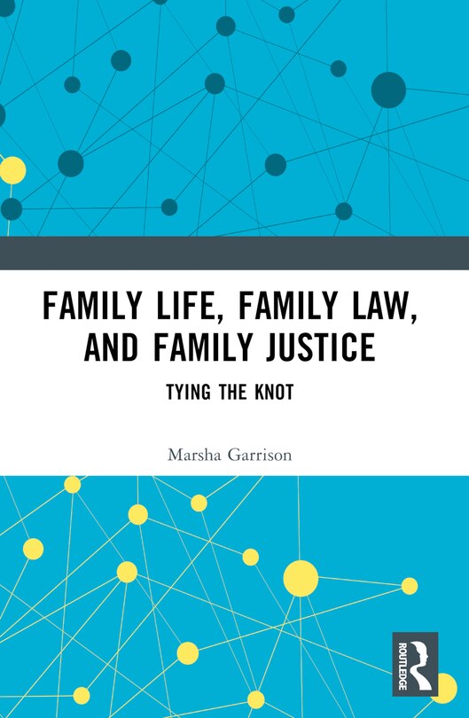 Front cover_Family Life, Family Law, and Family Justice