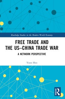 Front cover_Free Trade and the US-China Trade War