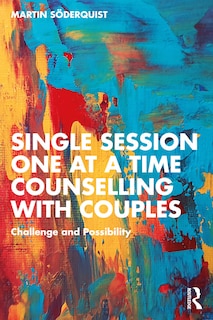 Front cover_Single Session One at a Time Counselling with Couples