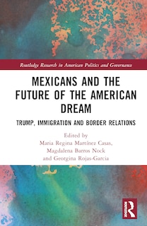 Front cover_Mexicans and the Future of the American Dream