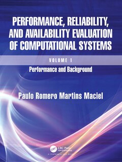 Couverture_Performance, Reliability, and Availability Evaluation of Computational Systems, Volume I