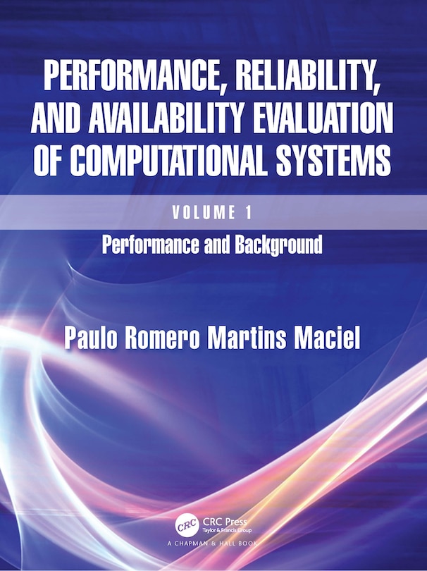Couverture_Performance, Reliability, and Availability Evaluation of Computational Systems, Volume I