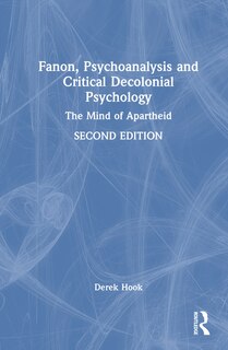 Couverture_Fanon, Psychoanalysis, and Critical Decolonial Psychology