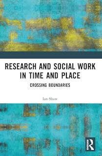 Front cover_Research and Social Work in Time and Place