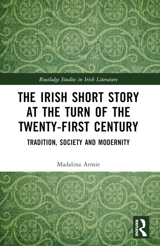 Front cover_The Irish Short Story at the Turn of the Twenty-First Century