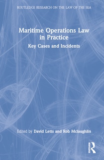 Front cover_Maritime Operations Law in Practice