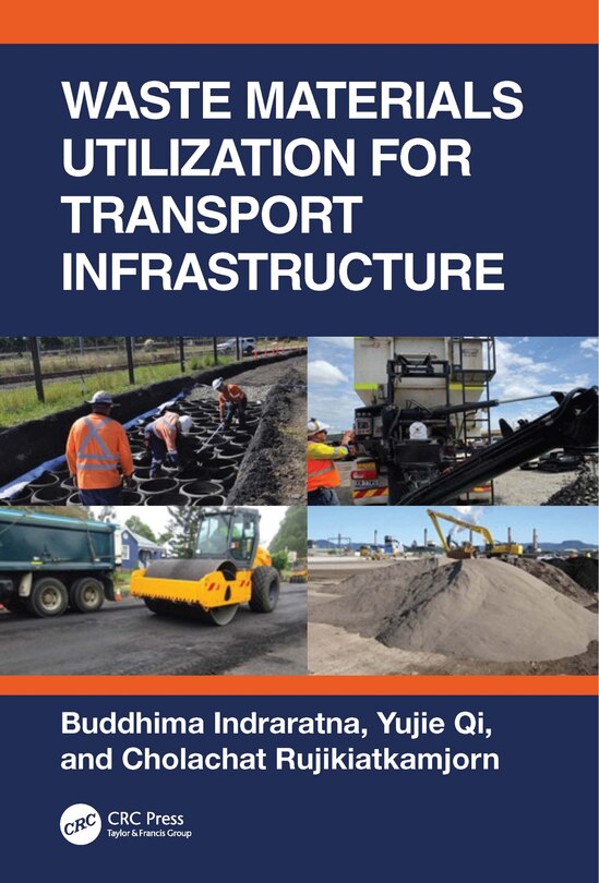 Couverture_Waste Materials Utilisation for Transport Infrastructure